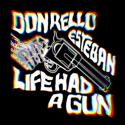 Life Had a Gun - Single