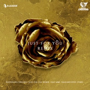 Just for You (feat. Aimi & Michvel Jvmes) [Remix] - Single