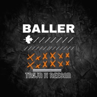 Baller - Single - TRØJN & Reesan