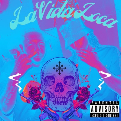 La Vida Loca Ep