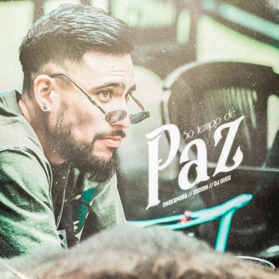 Só Tempo de Paz - Single