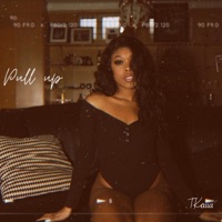 Pull Up - Single - TKaiia