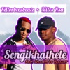 Sengikhathele (feat. Miles Rsa & Waccess De Vocalist) - Single