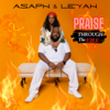 Asaph & LeYah - Praise Through the Fire  artwork