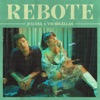 Rebote (feat. Vic Mirallas) - Single