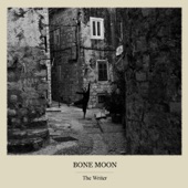 Bone Moon - Bone Moon