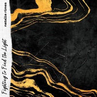 Fighting To Find the Light - Single - Natalie Rimes & Seibold