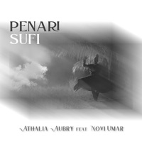 Penari Sufi - Single (feat. Novi Umar) - Single - Athalia Aubry