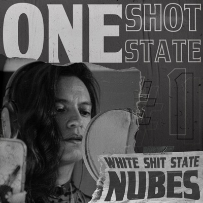 One Shot State 1: Nubes - Single