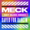 Saved For Dancin' (Sgt Slick Remix) - Meck & Sgt Slick lyrics