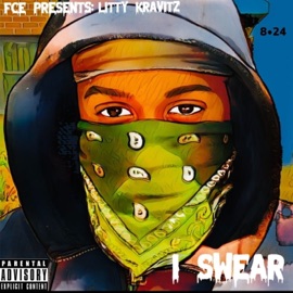 I Swear Litty Kravitz