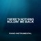 There's Nothing Holding Me Back - The Blue Notes lyrics