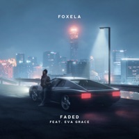 Faded - Single - Foxela & Eva Grace
