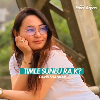 Timle Suneu Ra K (David Shankar) - Single