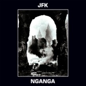 JFK - Nganga