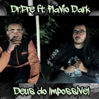 Deus do Impossível (feat. Flavio Dark) - Single - Dr.Pre