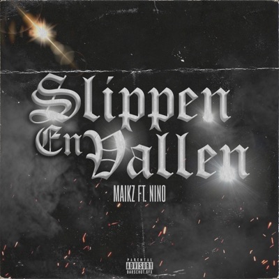 Slippen en Vallen (feat. Nino) - Single