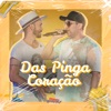 Das Pinga Coração (Ao vivo) - Single