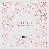 Phaction - Should Have Known