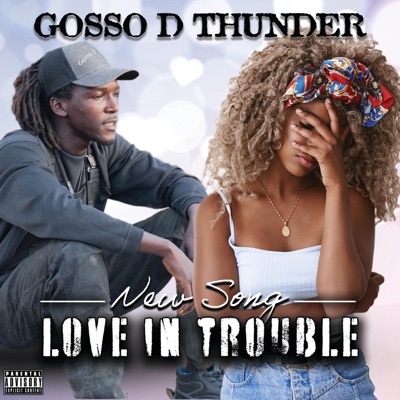 Love in Trouble - Single