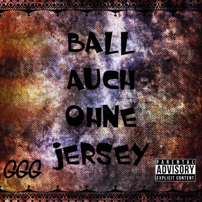 Ball auch ohne Jersey (feat. CHiTO) - Single