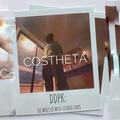 DDPK: The Woes of My B-School Days - EP