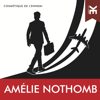 Cosmétique de L'ennemi - Amélie Nothomb