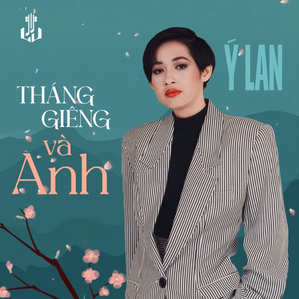 Tháng Giêng Và Anh (Remastered)