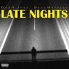 Late Nights (feat. DeanMartins) - Single