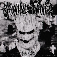 Raining Fangs - Single - DEAD WIZARD