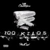 100 Kilos - Single