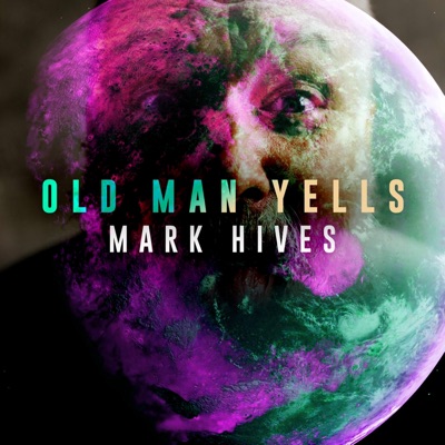 Old Man Yells - Single