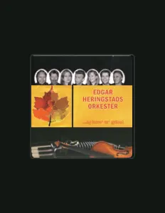 Edgar Heringstads orkester सुनें, म्यूज़िक वीडियो देखें, बायो पढ़ें, दौरे की तारीखें और बहुत कुछ देखें!