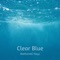 Clear Blue - Nathaniel Keys lyrics