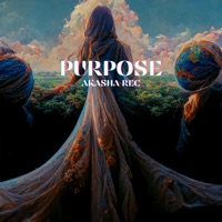 Purpose - Single - Akasha Rec