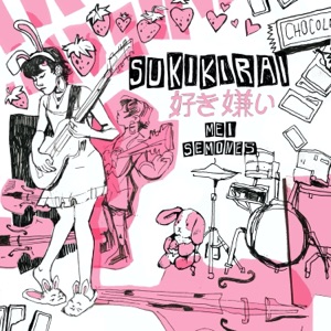 Sukikirai - Single