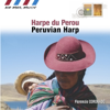 Harpe Du Perou - Peruvian Harp - Florencio Coronado