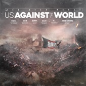 Us Against the World (feat. Bumps INF, Selah the Corner, Datin, Jered Sanders & a.I. The Anomaly) artwork