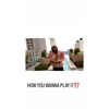 HOW YOU WANNA PLAY IT (feat. Speedball) - Single