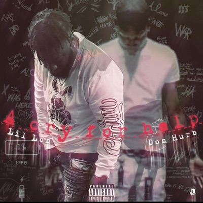 Don Hurb & Lil Lon(A Cry For Help)