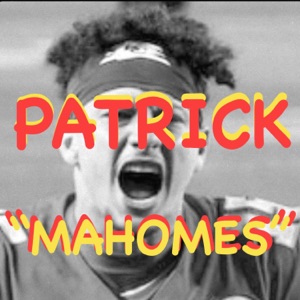 Patrick Mahomes - Single