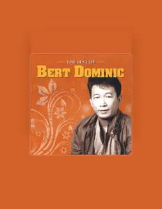 Listen to Bert Dominic, watch music videos, read bio, see tour dates & more!