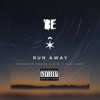 Run Away (feat. Stu J the Vamp) - Single