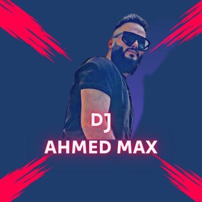 Ahmed Max - ديجي احمد ماكس ريمكس - يعني هاهية