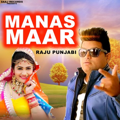 Manas Maar Raju Punjabi Shazam