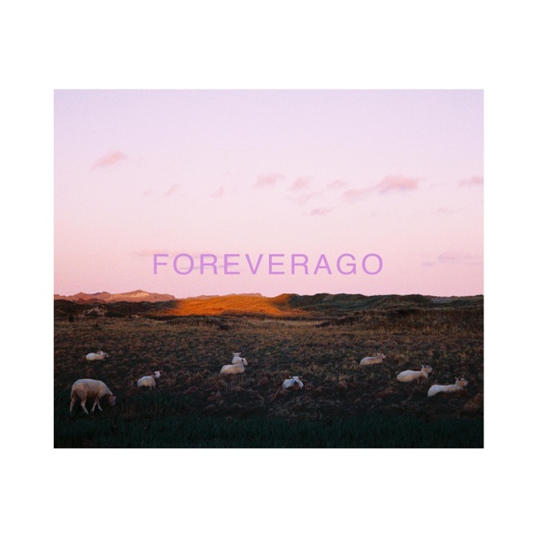 Foreverago