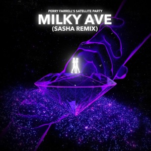 Milky Ave (Sasha Dub)
