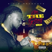 On The Gang - B Rae