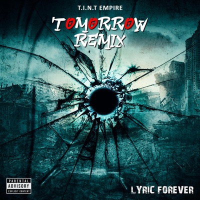 Tomorrow (Remix) - Single