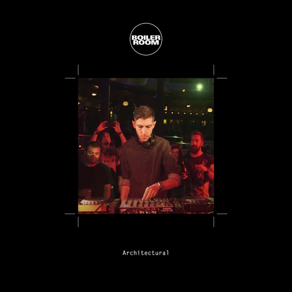 Boiler Room: Architectural in Ibiza, Oct 1, 2015 (DJ Mix)